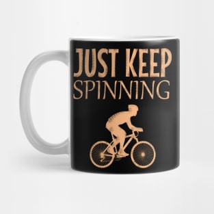 Just keep spinning Mug